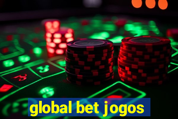 global bet jogos